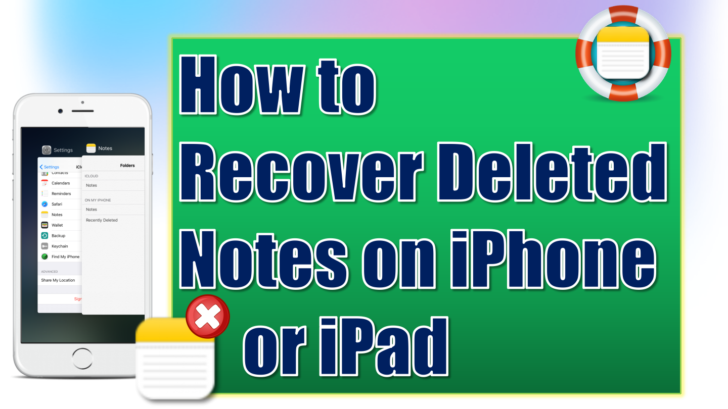 How to Recover Deleted Notes on iPhone or iPad for Free