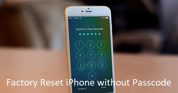 Reset iPhone/iPad without Password